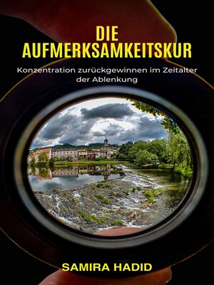 cover image of Die Aufmerksamkeitskur
